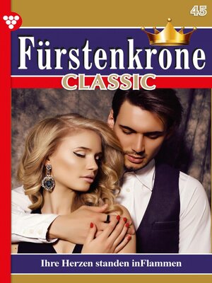 cover image of Fürstenkrone Classic 45 – Adelsroman